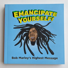Load image into Gallery viewer, Emancipate Yourself! PAPERBACK