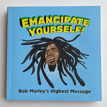Load image into Gallery viewer, Emancipate Yourself! PAPERBACK
